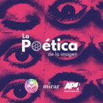 Mirar: abre convocatoria para exponer tu fotografía